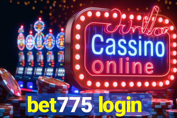 bet775 login